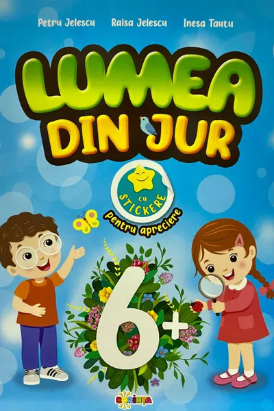 Lumea din jur 6+ cu stikere