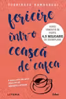 Fericire intr-o ceasca de cafea