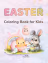 Easter Coloring Book for Kids Ages 4-7