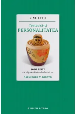 Cine esti. Testeaza-ti personalitatea