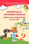 Matematica si explorare mediului pentru clasa pregatitoare fise de lucru