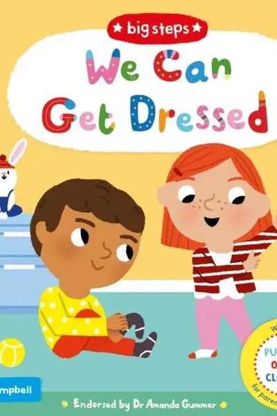 WE CAN GET DRESSED