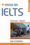 Focus on IELTS Teacher's Manual