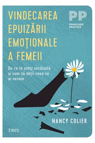 Vindecarea epuizarii emotionale a femeii