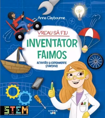 Vreau sa fiu inventator faimos
