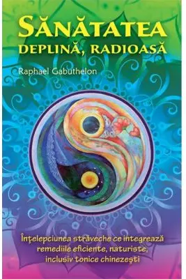 Sanatatea deplina radioasa