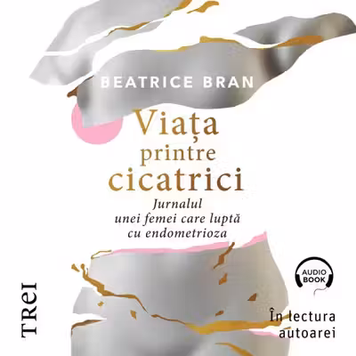 Viaţa printre cicatrici (audiobook)