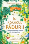 In adancul padurii