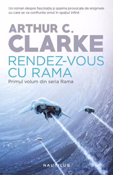 Rendez-vous cu Rama (Seria RAMA, partea I)