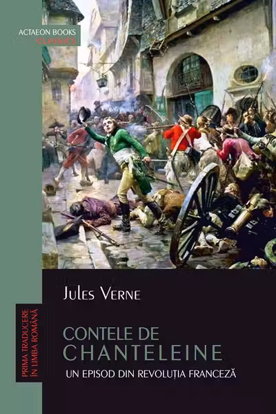 Contele de Chanteleine. Un episod din Revoluția Franceză