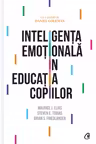 Inteligenta emotionala in educatia copiilor