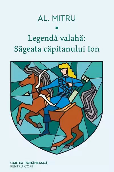 Legenda valaha 1: sageata capitanului