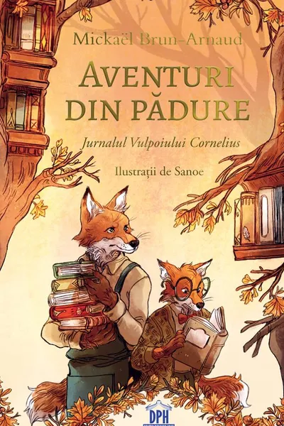 Aventuri din padure - Jurnalul Vulpoiului Cornelius - vol 2