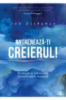 Antreneaza-ti creierul!
