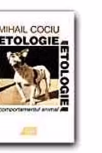 ETOLOGIE. COMPORTAMENTUL ANIMAL
