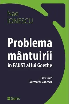 Problema mantuirii in Faust al lui Goethe