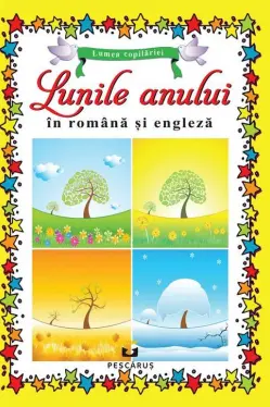 Lunile anului - in romana si engleza
