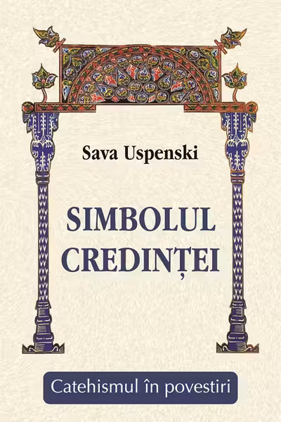 Simbolul credinței. Catehismul în povestiri