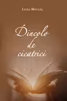 Dincolo de cicatrici