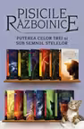 Pachet cartile 13-24. Pisicile Razboinice, seriile Puterea celor trei si Sub semnul stelelor