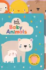 Baby Touch: Baby Animals (A Touch-and-Feel Playbook)