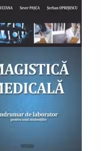 Imagistica medicala. Indrumar laborator