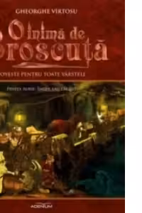 O inima de Broscuta. Volumul 1. Penita aurie, inger sau calau?