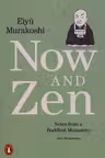 Now and Zen