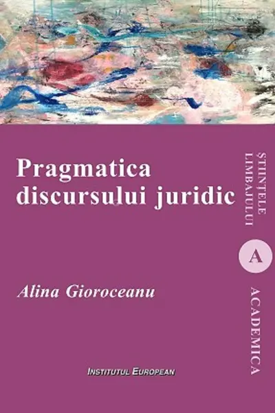 Pragmatica discursului juridic