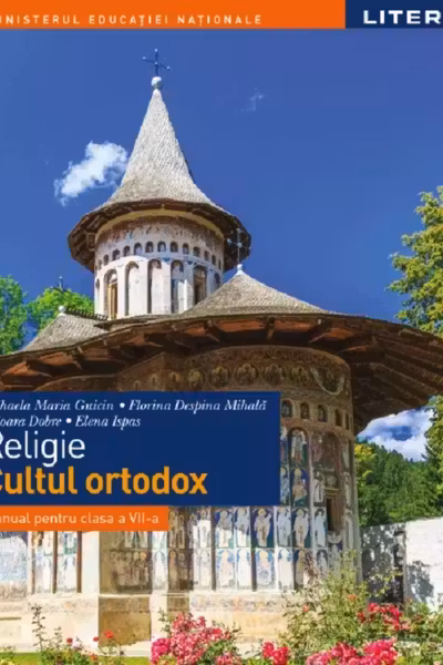 MANUAL RELIGIE. Cultul ortodox. Clasa a VII-a
