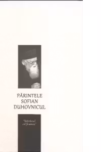 Parintele Sofian Duhovnicul