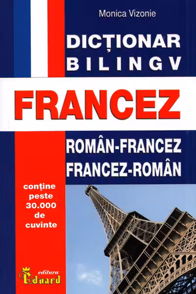 Dicționar român-francez, francez-român