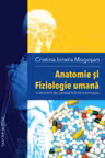Anatomie și Fiziologie umană. O abordare din perspectivă farmacologică