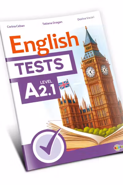 English Tests. Level A2.1 - clasa a 5-a