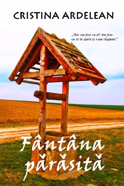 Fântâna părăsită