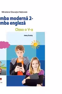 Limba moderna 2, limba engleza. Clasa a V-a. Manualul elevului + Manual digital (editie 2017)