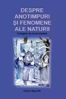 Despre anotimpuri și fenomene ale naturii