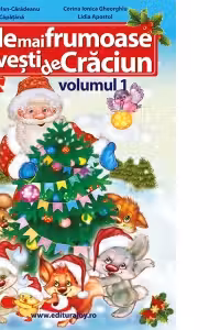 Cele mai frumoase povesti de Craciun Volumul I (Color)