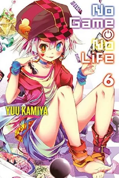No Game No Life - Volume 6 (Light Novel)