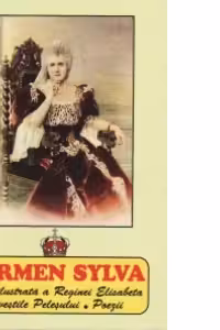 Carmen Sylva - Viata reginei Elisabeta