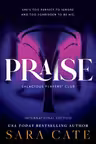 Salacious Players Club: Praise (Book 1)