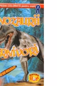 Dinozaurii carnivori - Carte de colorat