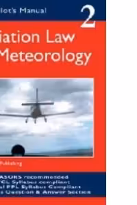 Air Pilots Manual 2 Aviation Law and Meteorology