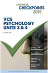 Cambridge Checkpoints VCE Psychology Units 3 and 4 2015