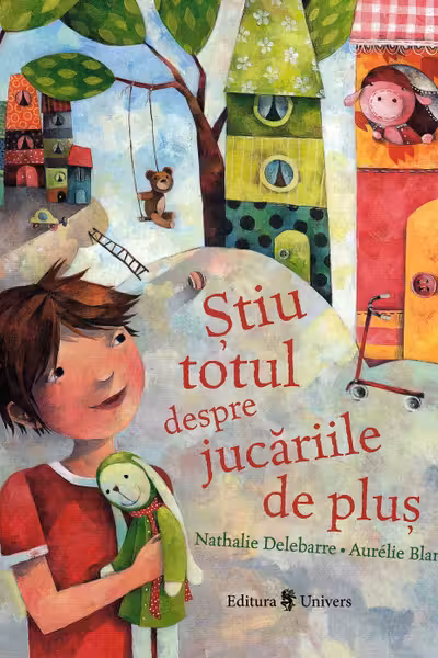 Ştiu totul despre jucăriile de pluş