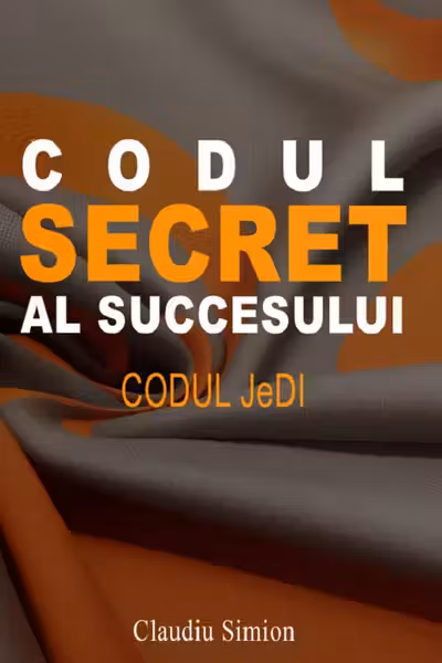 Codul secret al succesului. Codul Jedi