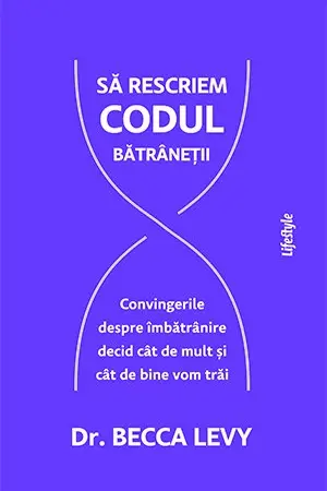 Sa rescriem codul batranetii