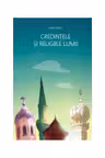 Credintele si religiile lumii