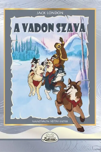 A vadon szava
