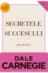 Secretele succesului. Editia a II-a